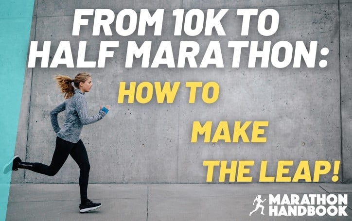 De los 10 km a la media maratón: todo lo que necesitas para dar el salto